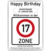 Laden Sie das Bild in den Galerie-Viewer, 17. Geburtstag Geschenk personalisiert Verkehrszeichen Deko Geburtstagsgeschenk Happy Birthday Geburtstagskarte