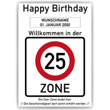 Laden Sie das Bild in den Galerie-Viewer, 25. Geburtstag Geschenk personalisiert Verkehrszeichen Deko Geburtstagsgeschenk Happy Birthday Geburtstagskarte