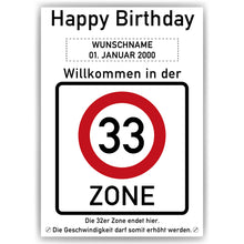 Laden Sie das Bild in den Galerie-Viewer, 33. Geburtstag Geschenk personalisiert Verkehrszeichen Deko Geburtstagsgeschenk Happy Birthday Geburtstagskarte