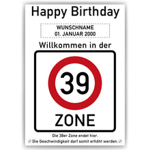 Laden Sie das Bild in den Galerie-Viewer, 39. Geburtstag Geschenk personalisiert Verkehrszeichen Deko Geburtstagsgeschenk Happy Birthday Geburtstagskarte