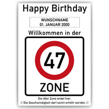 Laden Sie das Bild in den Galerie-Viewer, 47. Geburtstag Geschenk personalisiert Verkehrszeichen Deko Geburtstagsgeschenk Happy Birthday Geburtstagskarte