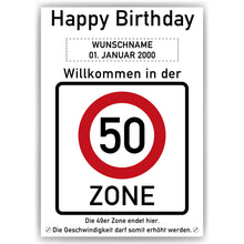 Laden Sie das Bild in den Galerie-Viewer, 50. Geburtstag Geschenk personalisiert Verkehrszeichen Deko Geburtstagsgeschenk Happy Birthday Geburtstagskarte