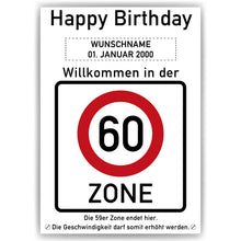 Laden Sie das Bild in den Galerie-Viewer, 60. Geburtstag Geschenk personalisiert Verkehrszeichen Deko Geburtstagsgeschenk Happy Birthday Geburtstagskarte