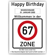 Laden Sie das Bild in den Galerie-Viewer, 67. Geburtstag Geschenk personalisiert Verkehrszeichen Deko Geburtstagsgeschenk Happy Birthday Geburtstagskarte