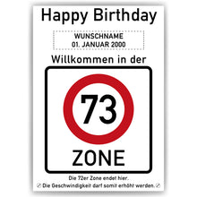 Laden Sie das Bild in den Galerie-Viewer, 73. Geburtstag Geschenk personalisiert Verkehrszeichen Deko Geburtstagsgeschenk Happy Birthday Geburtstagskarte