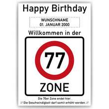 Laden Sie das Bild in den Galerie-Viewer, 77. Geburtstag Geschenk personalisiert Verkehrszeichen Deko Geburtstagsgeschenk Happy Birthday Geburtstagskarte