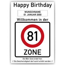 Laden Sie das Bild in den Galerie-Viewer, 81. Geburtstag Geschenk personalisiert Verkehrszeichen Deko Geburtstagsgeschenk Happy Birthday Geburtstagskarte