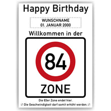 Laden Sie das Bild in den Galerie-Viewer, 84. Geburtstag Geschenk personalisiert Verkehrszeichen Deko Geburtstagsgeschenk Happy Birthday Geburtstagskarte