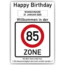 Laden Sie das Bild in den Galerie-Viewer, 85. Geburtstag Geschenk personalisiert Verkehrszeichen Deko Geburtstagsgeschenk Happy Birthday Geburtstagskarte