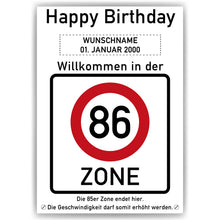 Laden Sie das Bild in den Galerie-Viewer, 86. Geburtstag Geschenk personalisiert Verkehrszeichen Deko Geburtstagsgeschenk Happy Birthday Geburtstagskarte