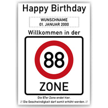 Laden Sie das Bild in den Galerie-Viewer, 88. Geburtstag Geschenk personalisiert Verkehrszeichen Deko Geburtstagsgeschenk Happy Birthday Geburtstagskarte