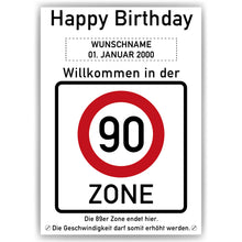 Laden Sie das Bild in den Galerie-Viewer, 90. Geburtstag Geschenk personalisiert Verkehrszeichen Deko Geburtstagsgeschenk Happy Birthday Geburtstagskarte