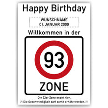 Laden Sie das Bild in den Galerie-Viewer, 93. Geburtstag Geschenk personalisiert Verkehrszeichen Deko Geburtstagsgeschenk Happy Birthday Geburtstagskarte