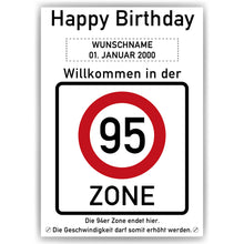 Laden Sie das Bild in den Galerie-Viewer, 95. Geburtstag Geschenk personalisiert Verkehrszeichen Deko Geburtstagsgeschenk Happy Birthday Geburtstagskarte