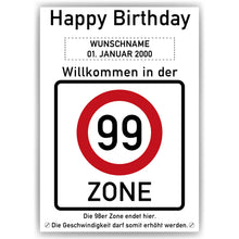 Laden Sie das Bild in den Galerie-Viewer, 99. Geburtstag Geschenk personalisiert Verkehrszeichen Deko Geburtstagsgeschenk Happy Birthday Geburtstagskarte