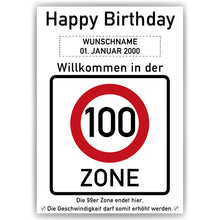 Laden Sie das Bild in den Galerie-Viewer, 100. Geburtstag Geschenk personalisiert Verkehrszeichen Deko Geburtstagsgeschenk Happy Birthday Geburtstagskarte