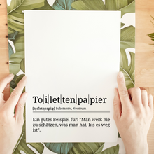 Laden Sie das Bild in den Galerie-Viewer, Toilettenpapier Poster Definition Kunstdruck Wandbild Geschenk