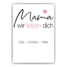 Laden Sie das Bild in den Galerie-Viewer, Mama Poster personalisierbar Familienmitglieder DIN A4 Kunstdruck Muttertag Geschenk Danksagung Beste Mutter Wandbild