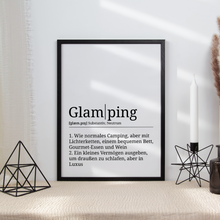 Laden Sie das Bild in den Galerie-Viewer, Glamping Poster Definition Kunstdruck Wandbild Geschenk