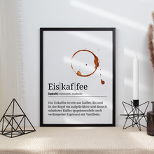 Laden Sie das Bild in den Galerie-Viewer, Eiskaffee Poster Definition - Kaffee Wandbild Barista Küche Wanddeko