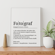 Laden Sie das Bild in den Galerie-Viewer, Fotograf Poster Definition Kunstdruck Wandbild Geschenk