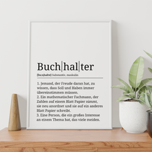 Laden Sie das Bild in den Galerie-Viewer, Buchhalter Poster Definition Kunstdruck Wandbild Geschenk