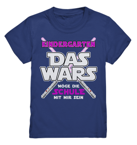 Kindergarten Das Wars - Schulanfang Mädchen Schulkind Einschulung T-Shirt