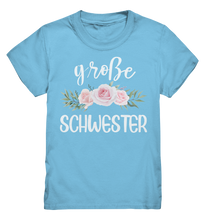 Laden Sie das Bild in den Galerie-Viewer, Große Schwester T-Shirt Rosen Große Schwester Geschenk