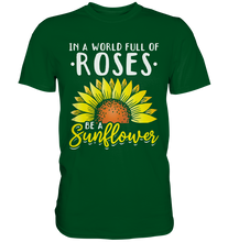 Laden Sie das Bild in den Galerie-Viewer, Sonnenblumen Motivation T-Shirt Gärtner Geschenk