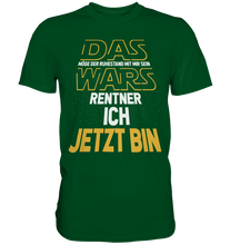 Laden Sie das Bild in den Galerie-Viewer, Das wars Ruhestand Geschenk Lustiger Rentner T-Shirt