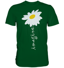 Laden Sie das Bild in den Galerie-Viewer, Gänseblümchen Imagine Motivation Garten Shirt Gärtner