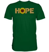 Laden Sie das Bild in den Galerie-Viewer, Hope Sonnenblumen T-Shirt Hoffnung Gärtner Geschenk Garten