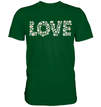 Laden Sie das Bild in den Galerie-Viewer, Love Gänseblümchen Shirt Garten Motiv Gärtner