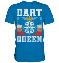 Laden Sie das Bild in den Galerie-Viewer, Dart Königin Hobby Darts Frau T-Shirt