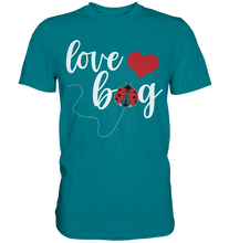 Laden Sie das Bild in den Galerie-Viewer, Marienkäfer Love Bug Insekten T-Shirt