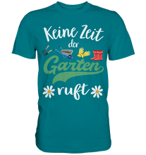 Laden Sie das Bild in den Galerie-Viewer, Keine Zeit der Garten ruft Gänseblümchen Shirt Gärtner