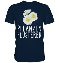 Laden Sie das Bild in den Galerie-Viewer, Pflanzen Flüsterer Gärtner Garten T-Shirt