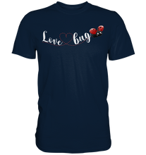 Laden Sie das Bild in den Galerie-Viewer, Marienkäfer Love Bug Insekten T-Shirt