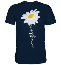 Laden Sie das Bild in den Galerie-Viewer, Gänseblümchen Imagine Motivation Garten Shirt Gärtner