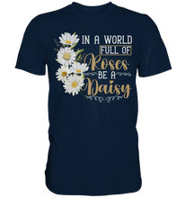 Laden Sie das Bild in den Galerie-Viewer, Gänseblümchen Shirt Garten Gänseblumen Spruch Gärtner T-Shirt