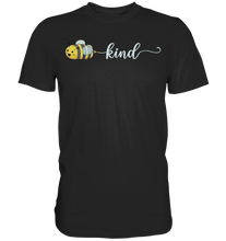 Laden Sie das Bild in den Galerie-Viewer, Be Kind Bienen T-Shirt