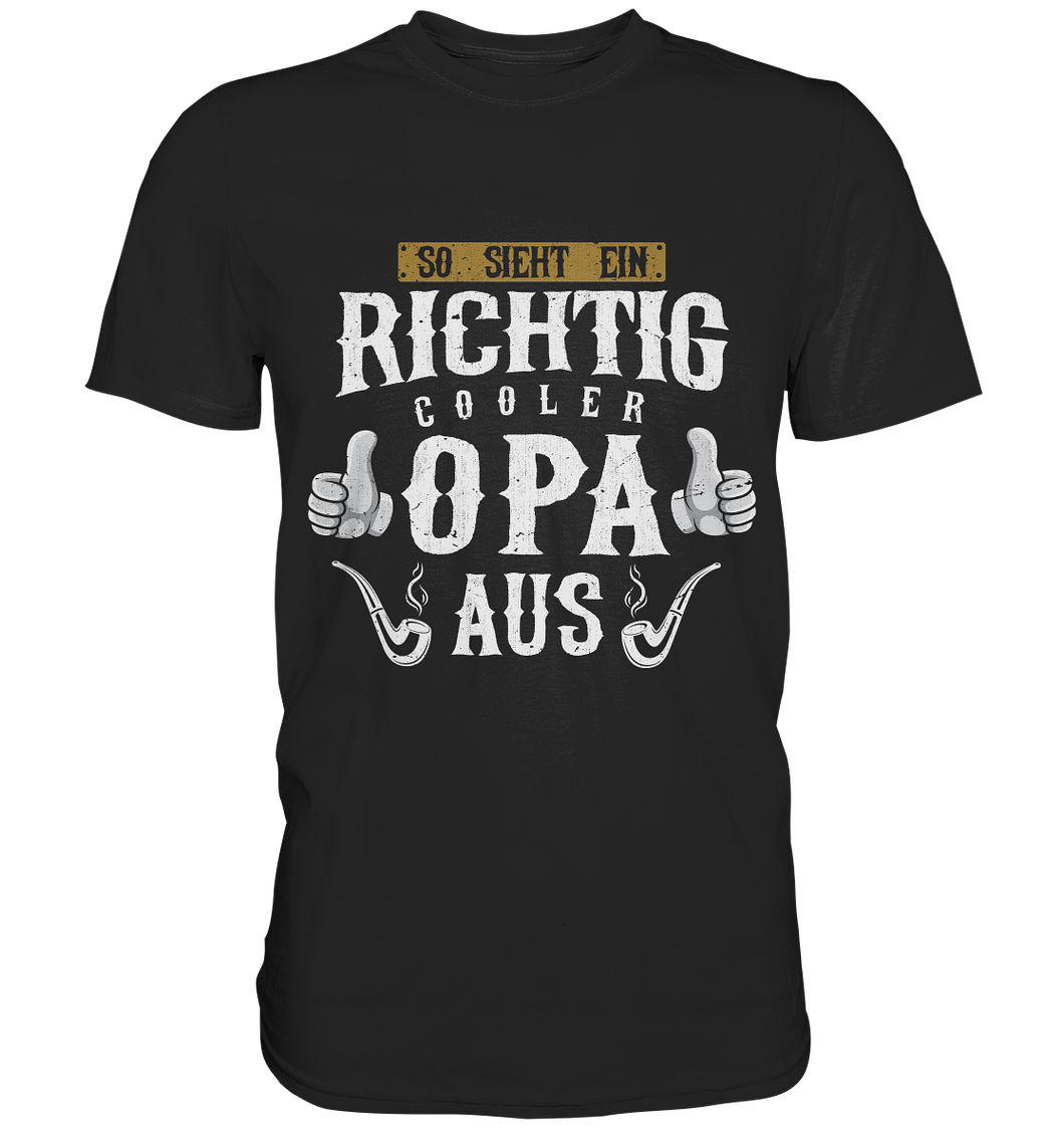 Richtig cooler Opa Herren Premium T-Shirt