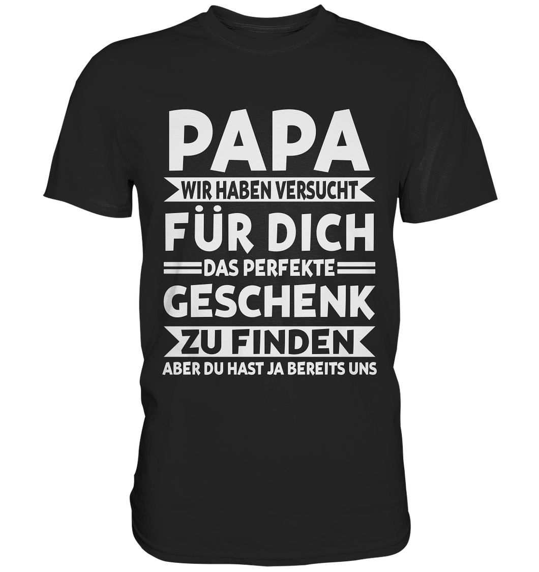 Papa Geschenk Vatertag Kinder Vater T-Shirt