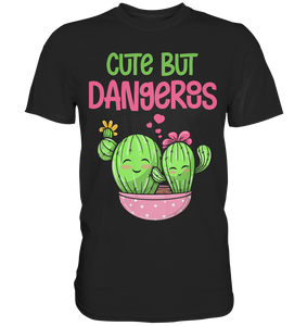 Süß aber Gefährlich Kaktus T-Shirt
