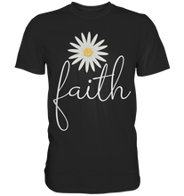Laden Sie das Bild in den Galerie-Viewer, Faith Gänseblümchen Shirt Christlicher Gärtner Garten Motiv