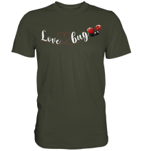 Laden Sie das Bild in den Galerie-Viewer, Marienkäfer Love Bug Insekten T-Shirt