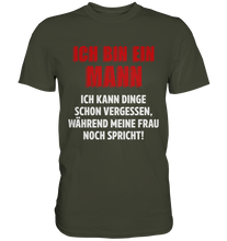 Laden Sie das Bild in den Galerie-Viewer, Ich bin nur ein Mann T-Shirt Lustige Vatertag Geschenkidee Papa