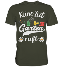 Laden Sie das Bild in den Galerie-Viewer, Gänseblümchen Keine Zeit der Garten ruft Shirt Gärtner