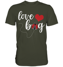 Laden Sie das Bild in den Galerie-Viewer, Marienkäfer Love Bug Insekten T-Shirt