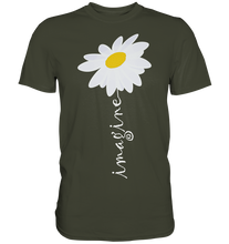 Laden Sie das Bild in den Galerie-Viewer, Gänseblümchen Imagine Motivation Garten Shirt Gärtner